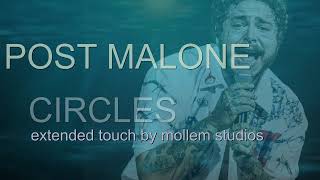 Post Malone  Circles Extended Touch by Mollem Studios  2020  Lyrics in CC [upl. by Finkelstein]