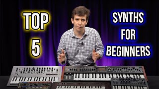 Top 5 Synths For Beginners [upl. by Josi117]