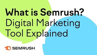 What is Semrush Digital Marketing Tool EXPLAINED [upl. by Mirna]