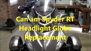 Can am Spyder RT Headlight Globe Replacement [upl. by Tham]