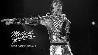 Michael Jacksons Best Dance Breaks [upl. by Yekciv]