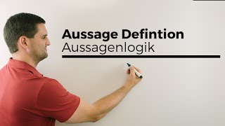 Aussage Definition Aussagenlogik  Mathe by Daniel Jung [upl. by Josepha]