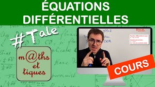 LE COURS  Équations différentielles  Terminale [upl. by Buffum]