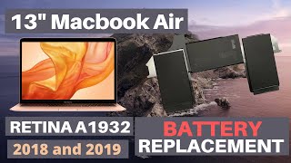 13” MacBook Air Retina 2018 and 2019 A1932 Battery Replacement [upl. by Rhee]