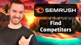 Semrush Find Competitors How To Find Competitors In Semrush [upl. by Estren]