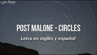 Post Malone  Circles Lyrics Sub inglés y español [upl. by Jeanie]