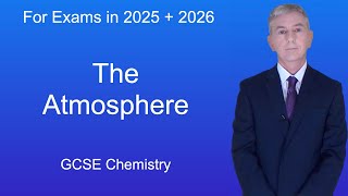 GCSE Chemistry Revision quotThe Atmospherequot [upl. by Bernardo]