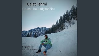 Tarasti Hain Nigaahain Galat Fehmi [upl. by Isobel]