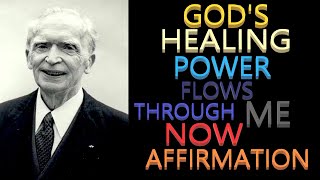 Gods Healing Power Flows Through Me Affirmation  Dr Joseph Murphy [upl. by Merlina]