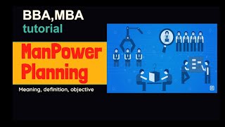 What is ManPower Planning [upl. by Bashemath]