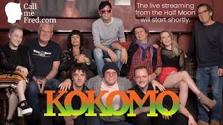 🎤🎶🎹KOKOMO live from the Half Moon in Putney 🎸🎷🥁  Full concert  Feb 21 2019 [upl. by Navetse]