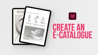 Learn how to create an interactive eCatalogue in Adobe InDesign [upl. by Pegasus734]