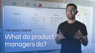 What do product managers do  Agile Coach [upl. by Innes]