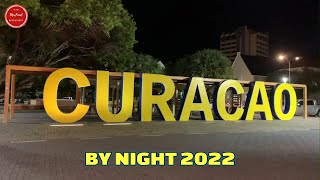 Curaçao By Night 2022 [upl. by Dennis701]